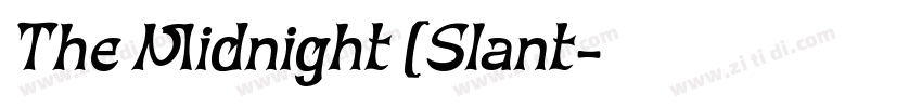 The Midnight (Slant字体转换